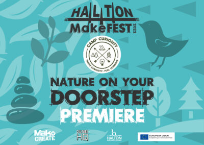 Halton MakeFest 2022 Camp Curiosity – Video Premiere